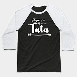 joyeuse anniversaire Tata Baseball T-Shirt